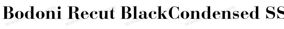 Bodoni Recut BlackCondensed SSi Normal字体转换
